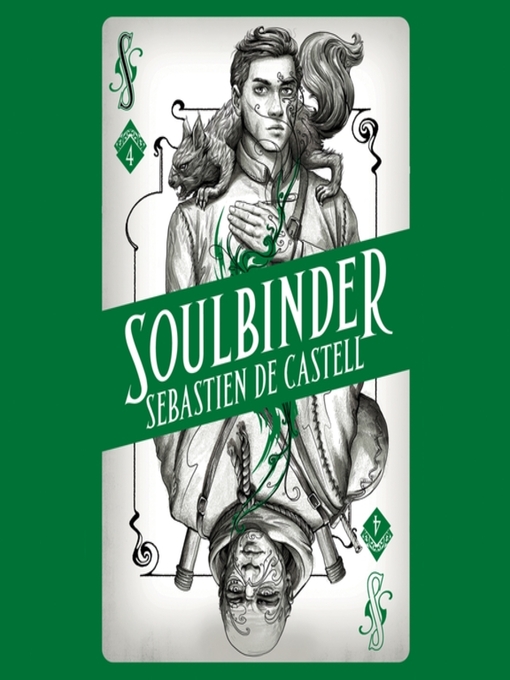 Title details for Soulbinder by Sebastien de Castell - Wait list